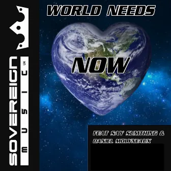 World Needs Now by 