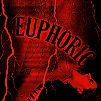 EUPHORIC by leshen