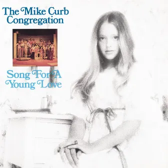 Song For A Young Love by Mike Curb Congregation