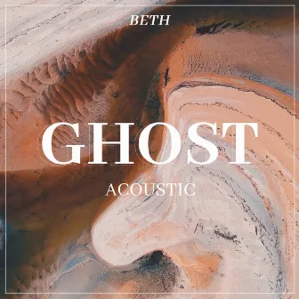 Ghost (Acoustic) by Unknown Artist