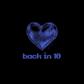 Back in 10 by Kaylee Ameri