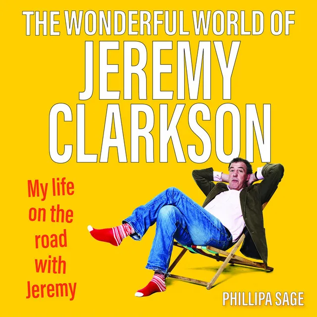 Chapter 12 - The Wonderful World of Jeremy Clarkson