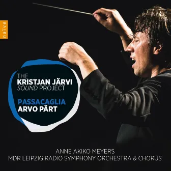 Arvo Pärt: Passacaglia by Kristjan Järvi