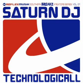 Technologicall by Saturn DJ