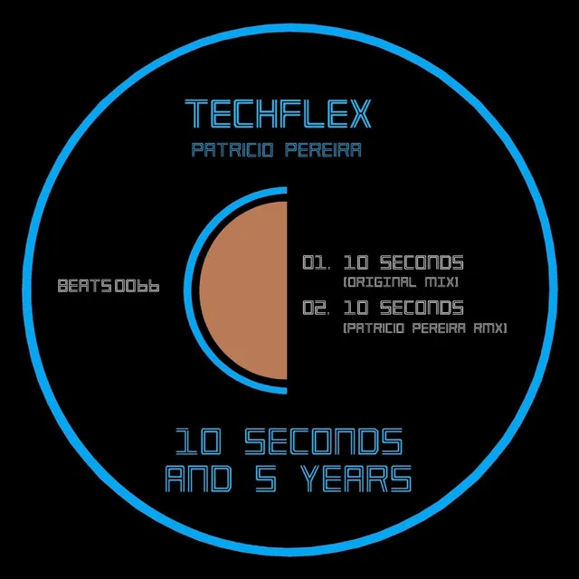 10 Seconds and 5 Years - Patricio Pereira Remix