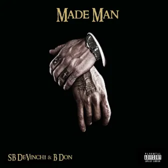 Made Man by B Don