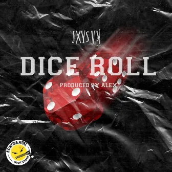 Dice Roll by JXYSVN