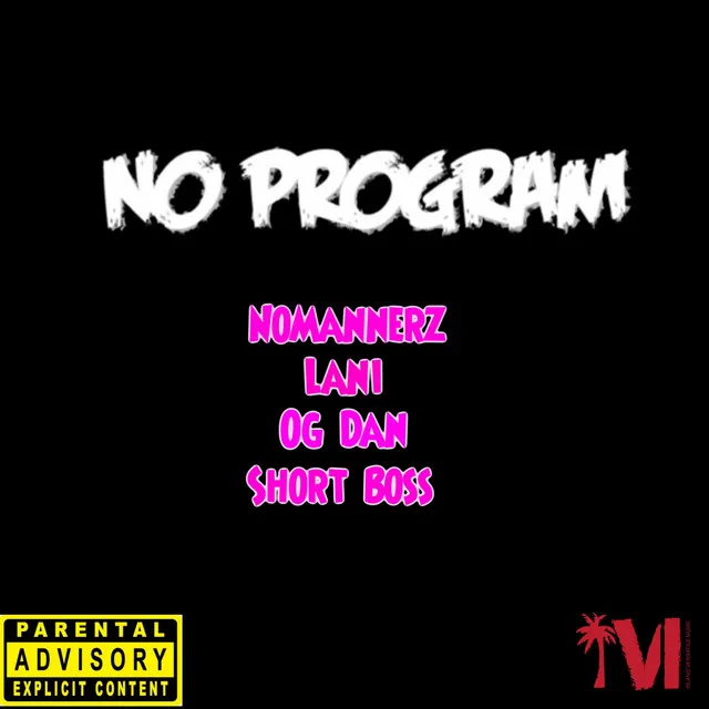 No Program