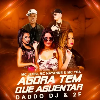 Agora Tem Que Aguentar by Jessi