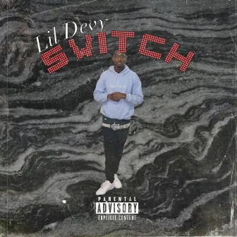 Switch by Lil Devy