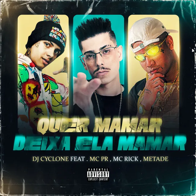 Quer Mamar Deixa Ela Mamar (feat. MC PR & MC Rick & Mc Metade)