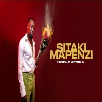 SITAKI MAPENZI by Noble Afrika