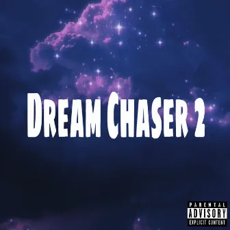 Dream Of A Chaser 2 by Skyboi the Great