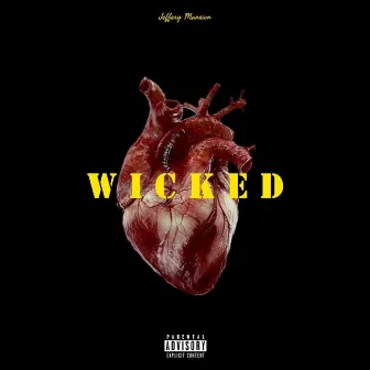 Wicked by Jeffery Mansion