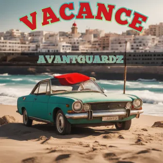 Vacance by Avantguardz