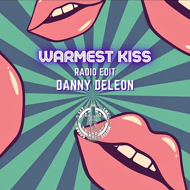 Warmest Kiss - Radio Edit