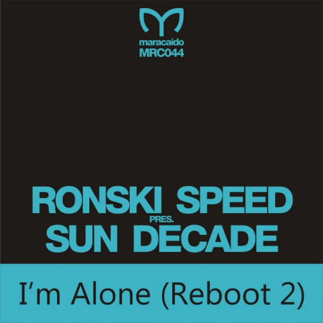 I'm Alone (Reboot 2) - Adam Ellis Dub Mix