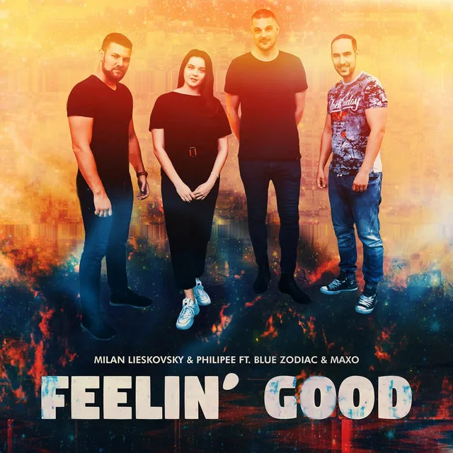 Feelin' Good - Extended