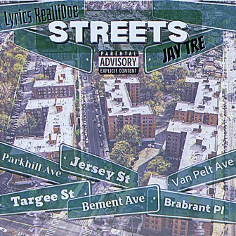 Streets by Lyrics RealliDoe