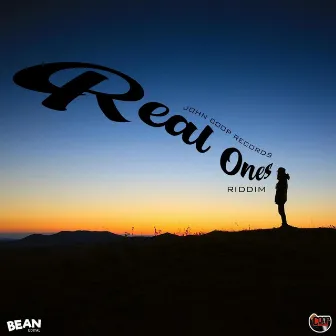 Real Ones Riddim by John Coop