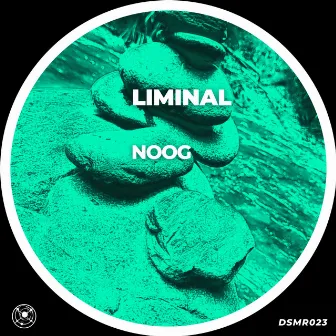 Liminal by NOOG