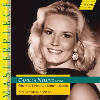 Nylund Sings Sibelius / Debussy / Britten / Kuula by Marita Viitasalo