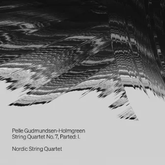 String Quartet No. 7, Parted: I. by Nordic String Quartet