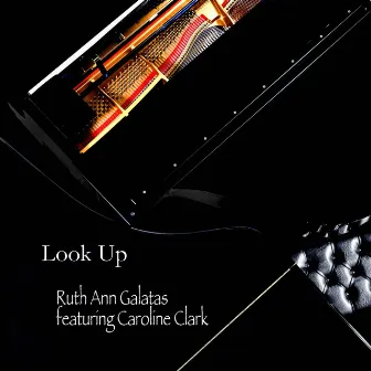 Look Up (feat. Caroline Clark) by Ruth Ann Galatas