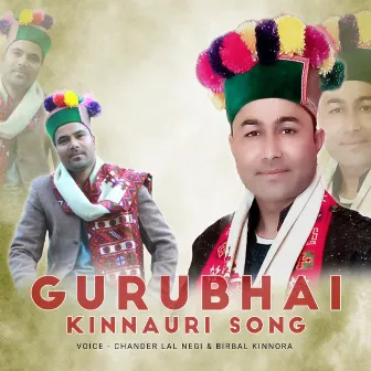 Gurubhai Kinnauri Song by Birbal Kinnora