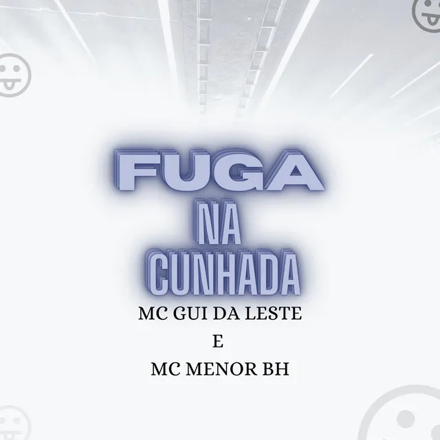 Fuga na Cunhada