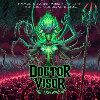 The Experiment by Doctor Visor