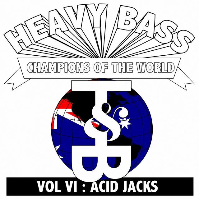 Heavy Bass Champions of the World Vol. VI