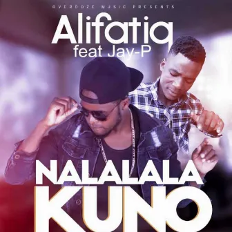 Nalalala Kuno by AlifatiQ