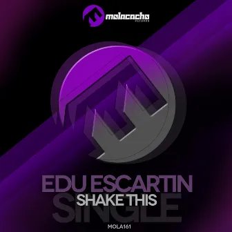 Shake This by Edu Escartin