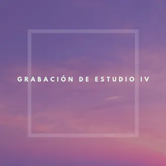 Grabación de Estudio IV by Kali Morales