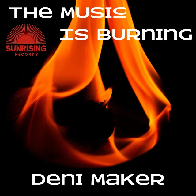 The Music is Burning - Original Mix