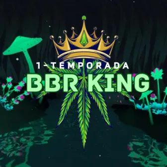 1 - Temporada by BBR King