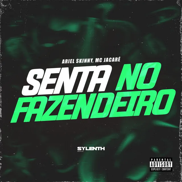 Senta no Fazendeiro (feat. MC Jacaré)