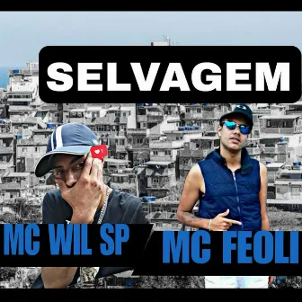 Selvagem by MC Feoli