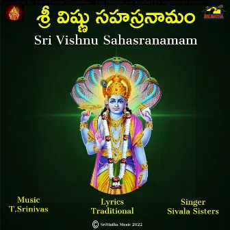 SRI VISHNU SAHASRANAMAM by Sivala Sisters