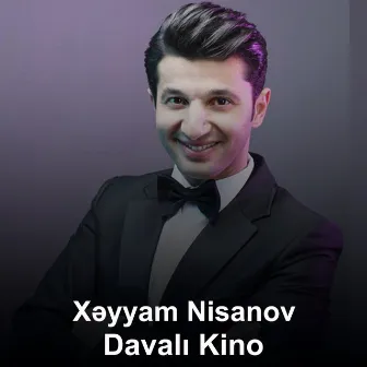 Davalı Kino by Xayyam Nisanov