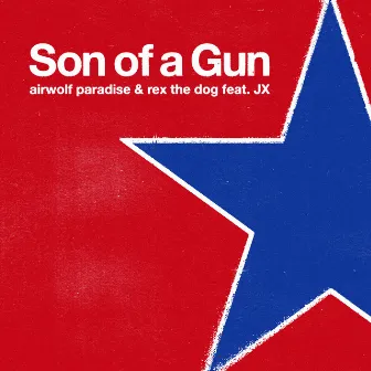 Son of a Gun by JX