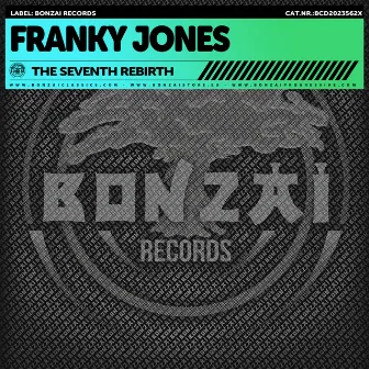 The Seventh Rebirth by Franky Jones