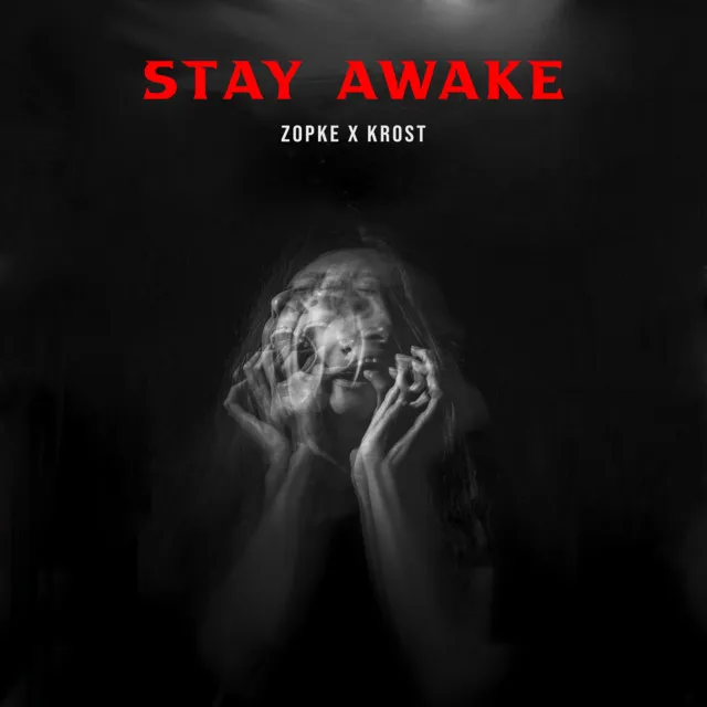 Stay Awake