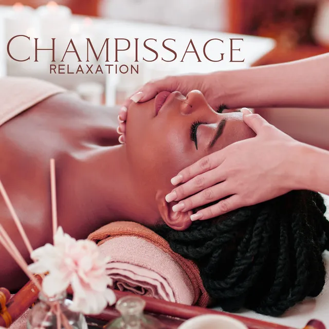 Champissage Relaxation: Calm Music for Traditional India Head Massage