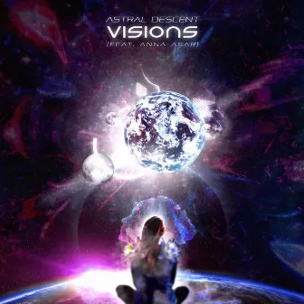 Visions by Astral Descent