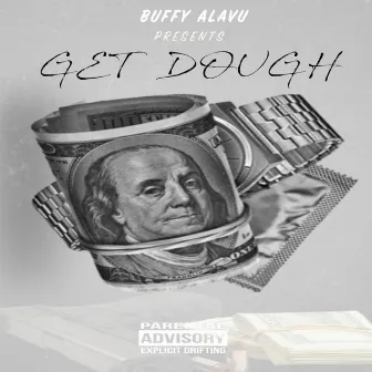 Get Dough by Buffy Alavu