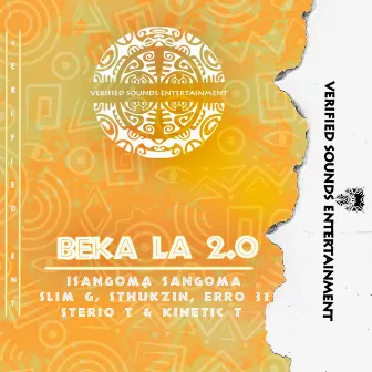 Beka La 2.0 by Isangoma Sengoma