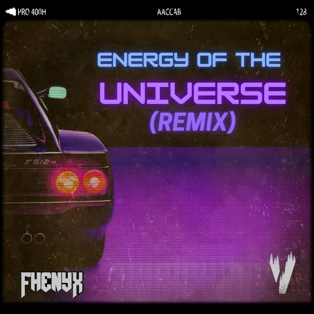 Energy of the Universe (Vip Remix)