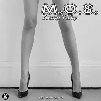 Young Vicky (K21 Extended Version) by M.O.S